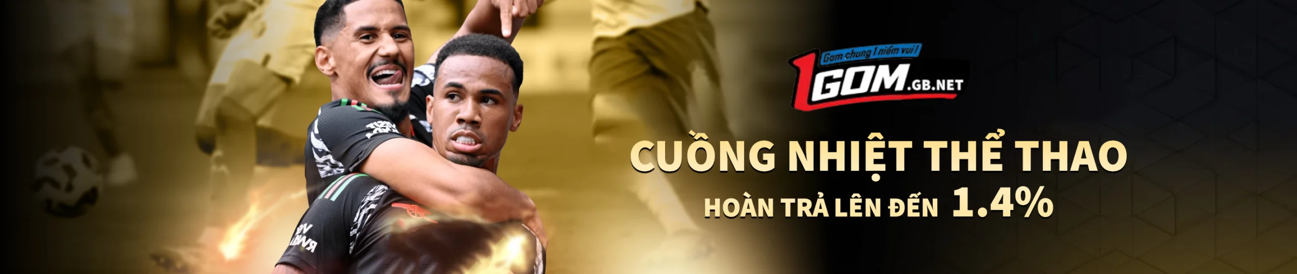 1GOM - Cuồng nhiệt thể thao hoàn trả lên đến 1.4%